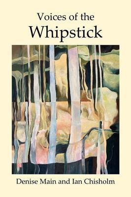 Voices of the Whipstick