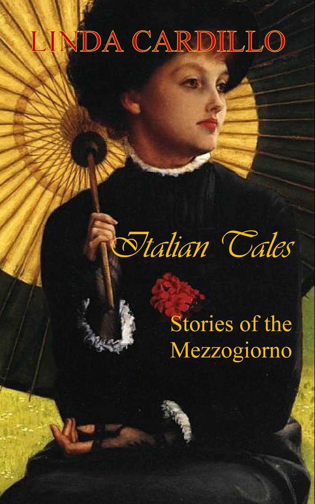 Italian Tales: Stories of the Mezzogiorno