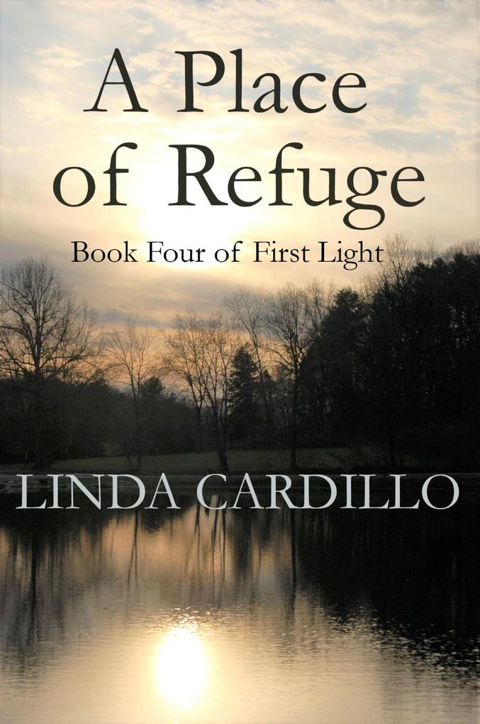A Place of Refuge (First Light #4)