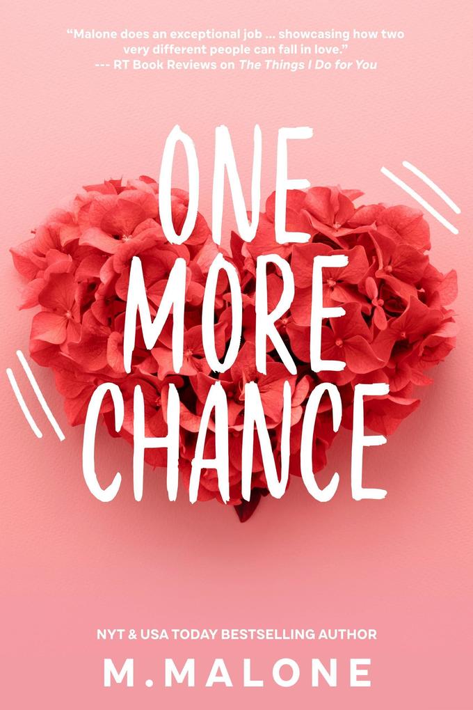 One More Chance (‘The Alexanders by M. Malone #5)