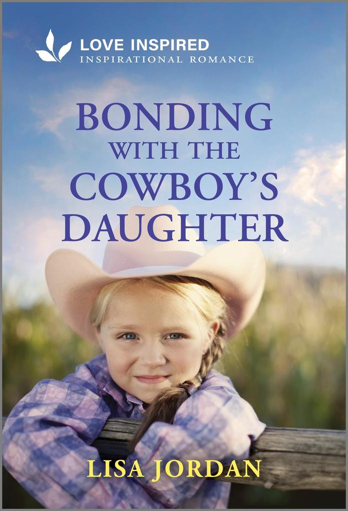 Bonding with the Cowboy‘s Daughter