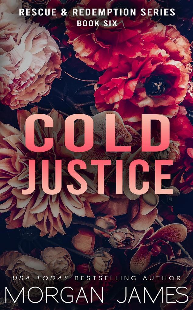 Cold Justice (Rescue & Redemption #6)