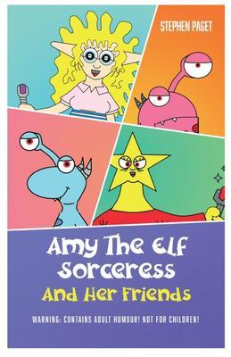 Amy The Elf Sorceress And Her Friends