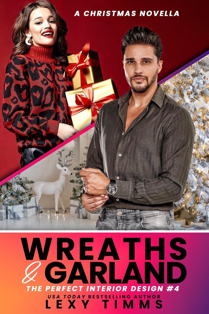 Wreaths and Garland (The Perfect Interior  Series #4)