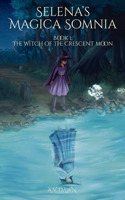 The Witch of the Crescent Moon