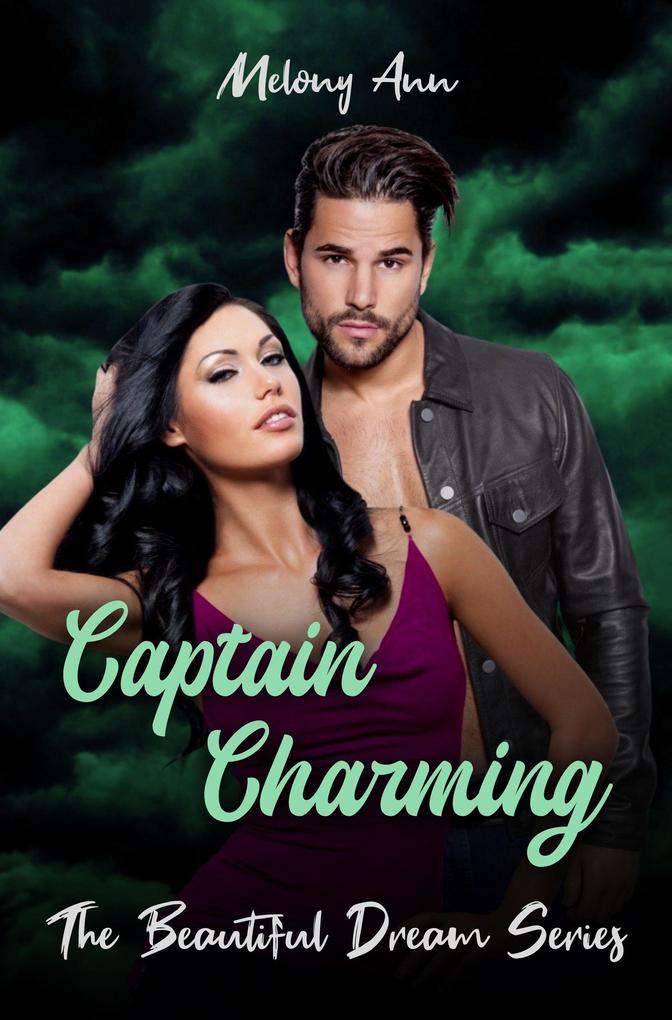 Captain Charming (The Beautiful Dream Series #5)