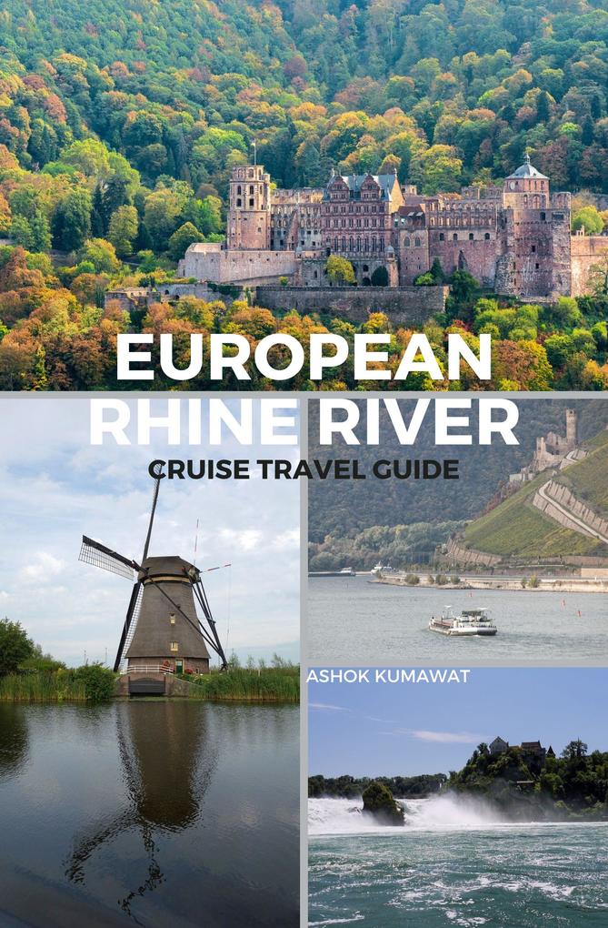 European Rhine River Cruise Travel Guide
