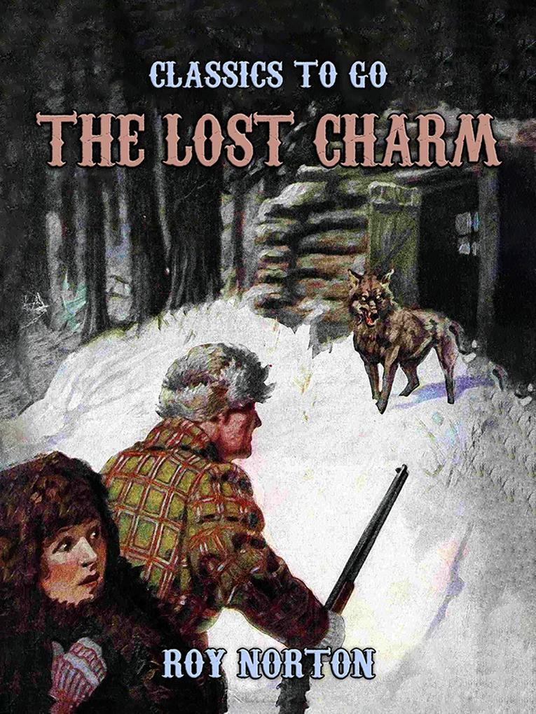 The Lost Charm