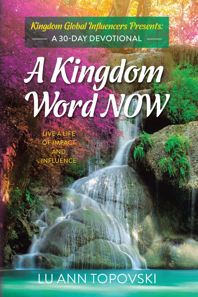 A Kingdom Word Now