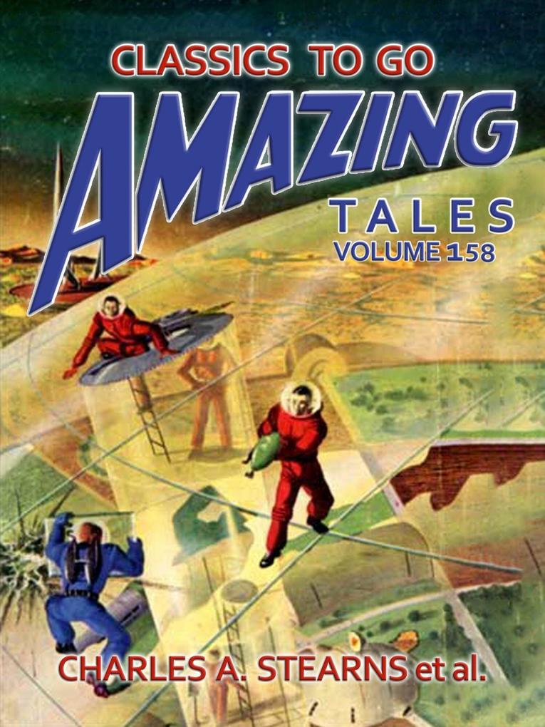 Amazing Tales Volume 158