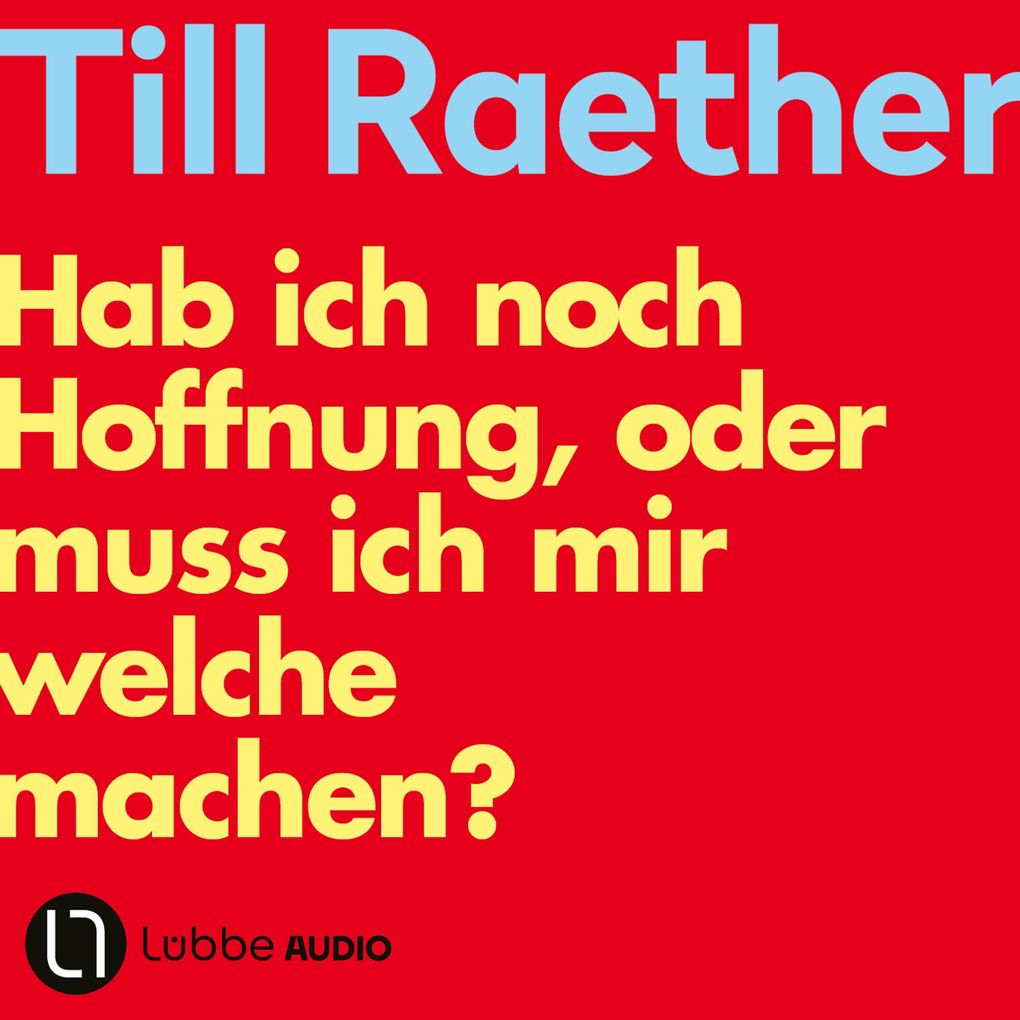 Hab ich noch Hoffnung oder muss ich mir welche machen?