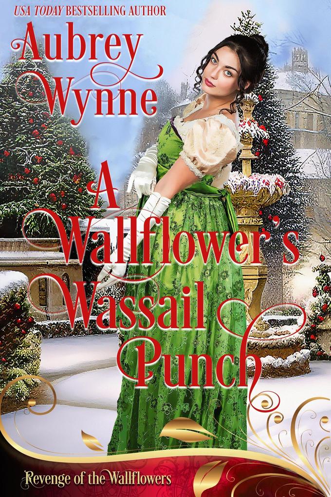 A Wallflower‘s Wassail Punch (Once Upon a Widow #8)