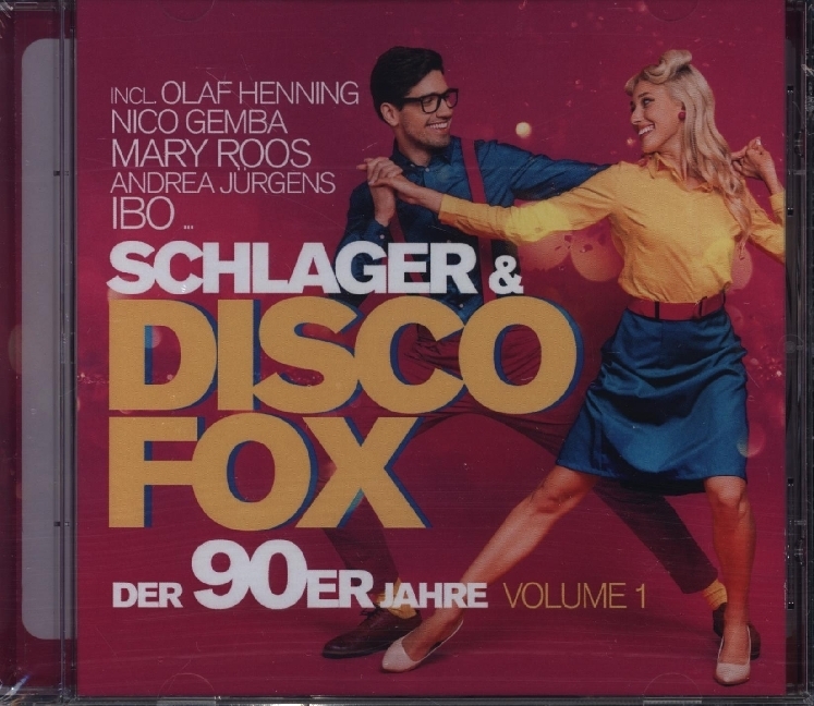 Schlager & Discofox der 90er Jahre Vol. 1