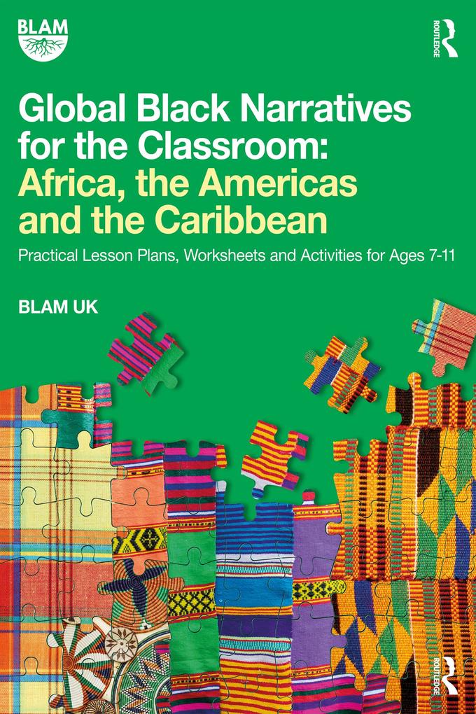 Global Black Narratives for the Classroom: Africa the Americas and the Caribbean