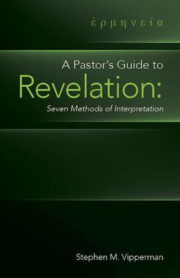 A Pastor‘s Guide to Revelation