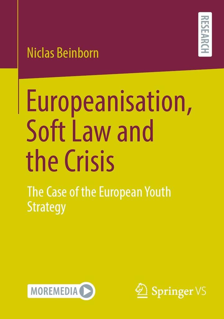 Europeanisation Soft Law and the Crisis