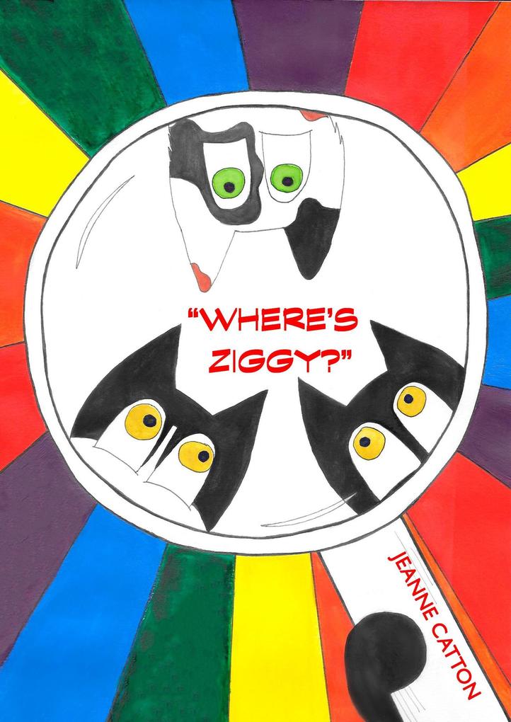 Where‘s Ziggy? (Cats Investigation Agency #1)
