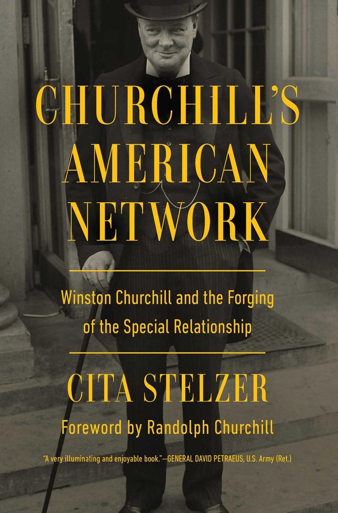 Churchill‘s American Network