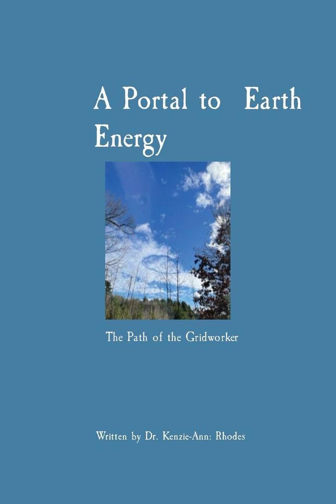 A Portal to Earth Energy