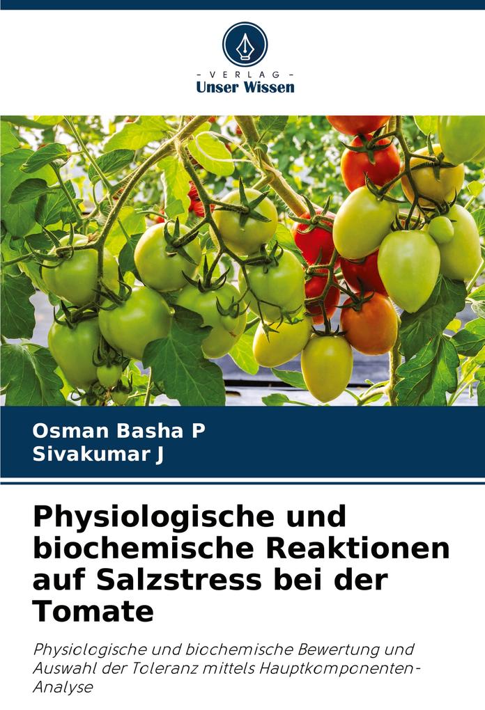 Physiologische und biochemische Reaktionen auf Salzstress bei der Tomate