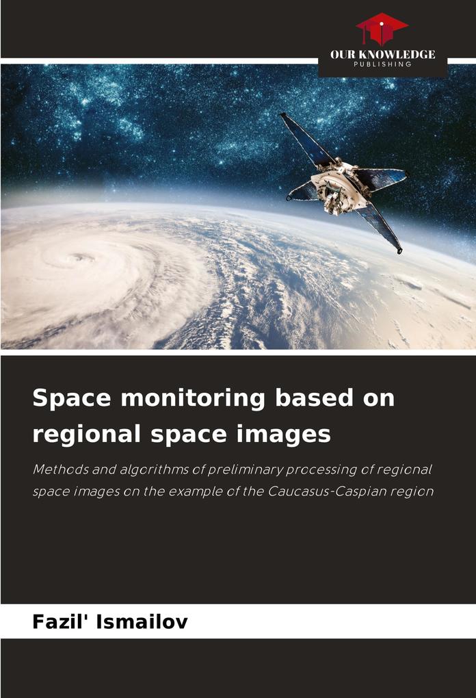 Space monitoring based on regional space images