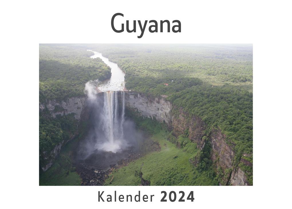 Guyana (Wandkalender 2024 Kalender DIN A4 quer Monatskalender im Querformat mit Kalendarium Das perfekte Geschenk)
