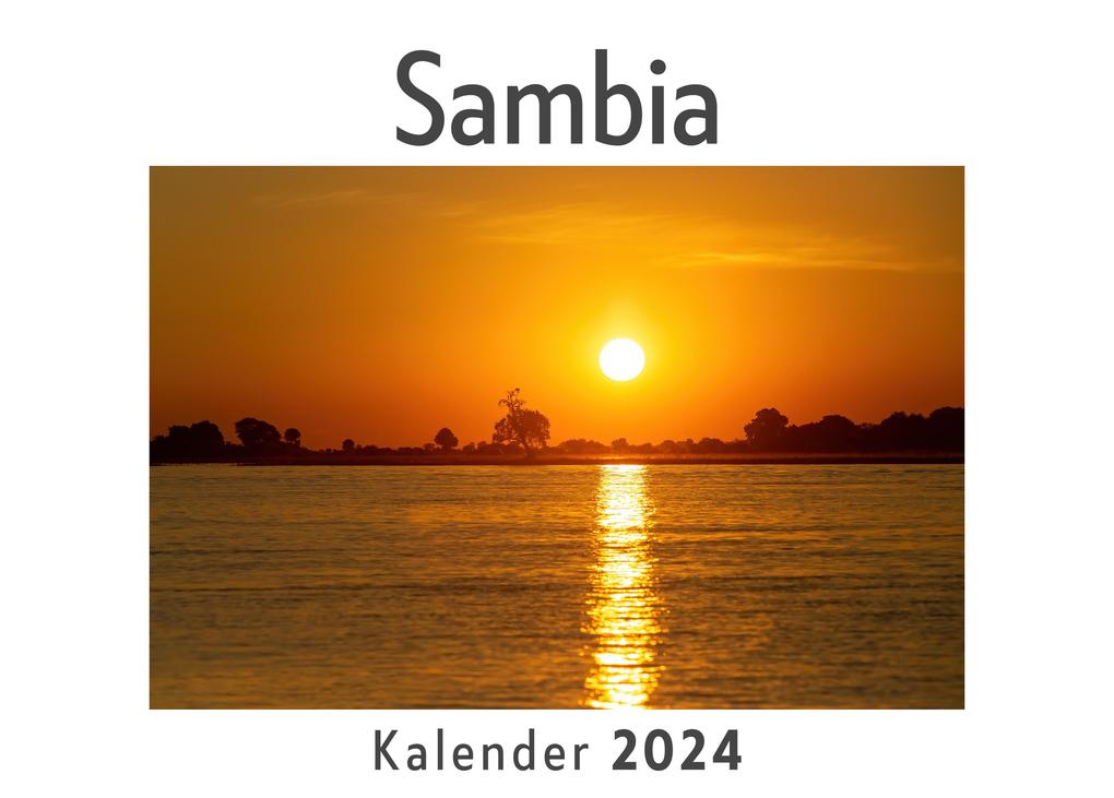 Sambia (Wandkalender 2024 Kalender DIN A4 quer Monatskalender im Querformat mit Kalendarium Das perfekte Geschenk)