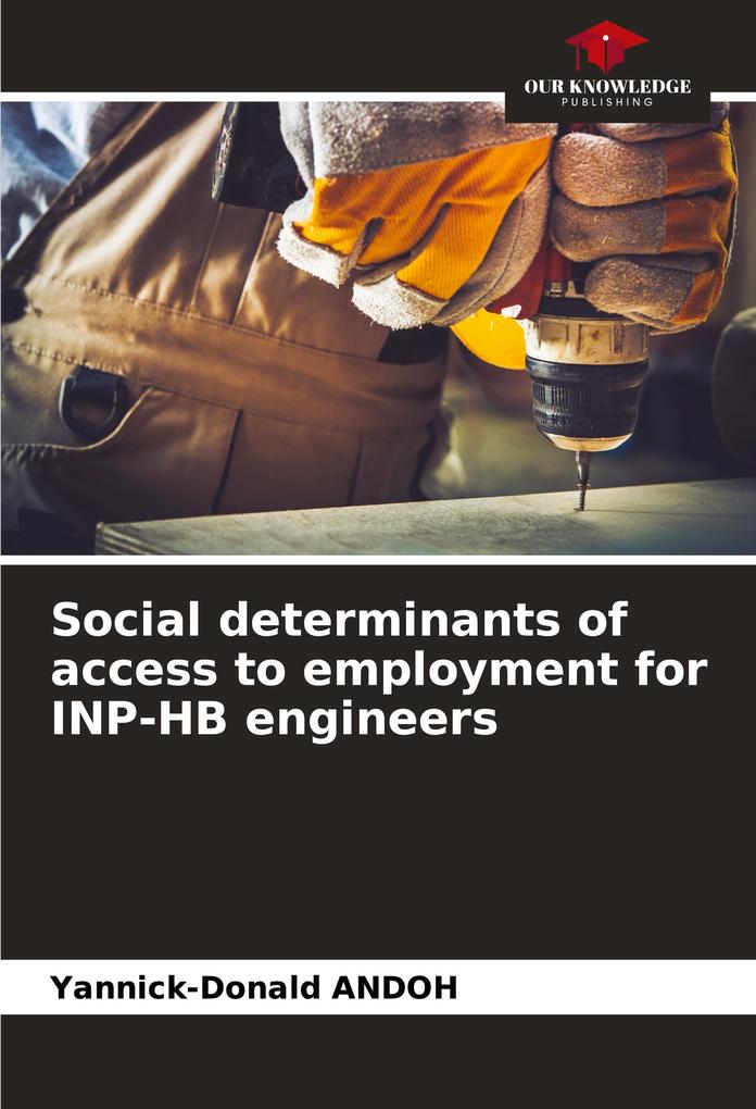 Social determinants of access to employment for INP-HB engineers