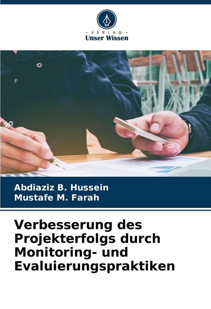 Verbesserung des Projekterfolgs durch Monitoring- und Evaluierungspraktiken