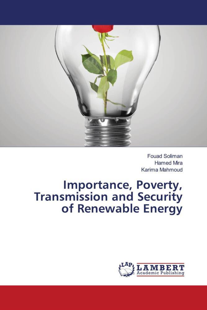 Importance Poverty Transmission and Security of Renewable Energy
