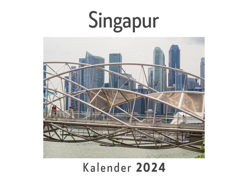 Singapur (Wandkalender 2024 Kalender DIN A4 quer Monatskalender im Querformat mit Kalendarium Das perfekte Geschenk)