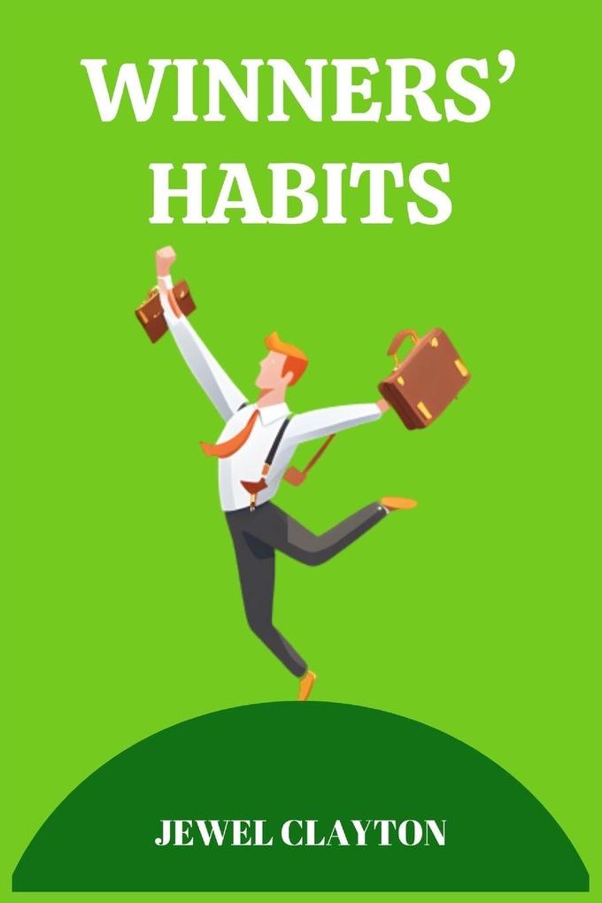 WINNERS' HABITS