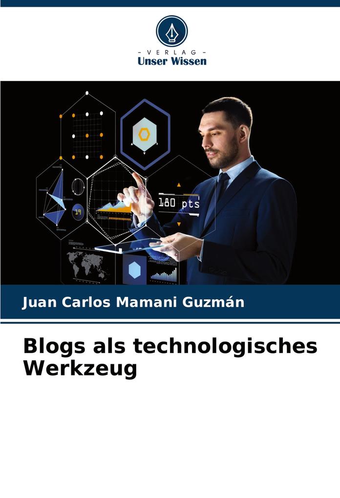 Blogs als technologisches Werkzeug
