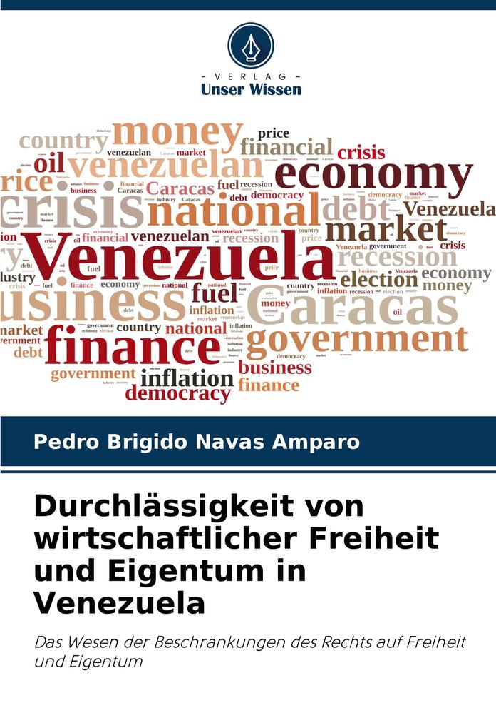 Durchlässigkeit von wirtschaftlicher Freiheit und Eigentum in Venezuela