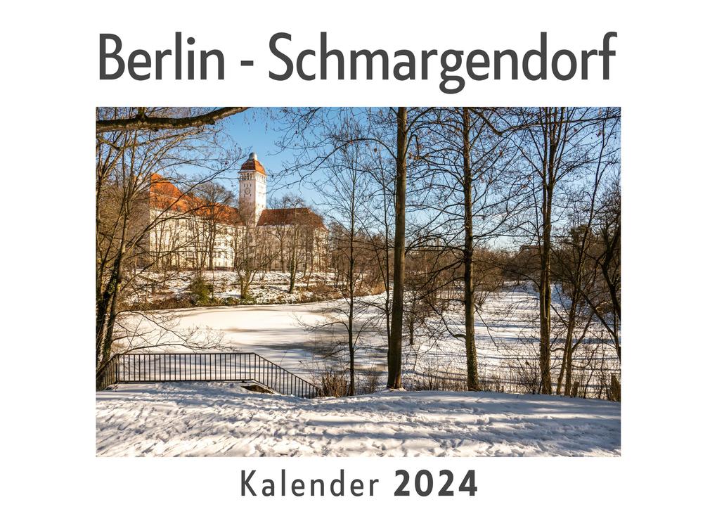 Berlin - Schmargendorf (Wandkalender 2024 Kalender DIN A4 quer Monatskalender im Querformat mit Kalendarium Das perfekte Geschenk)