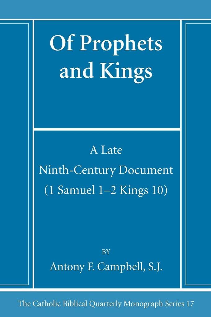 Of Prophets and Kings