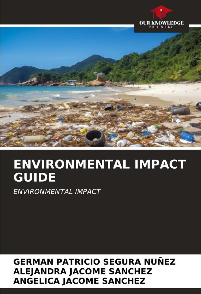 ENVIRONMENTAL IMPACT GUIDE