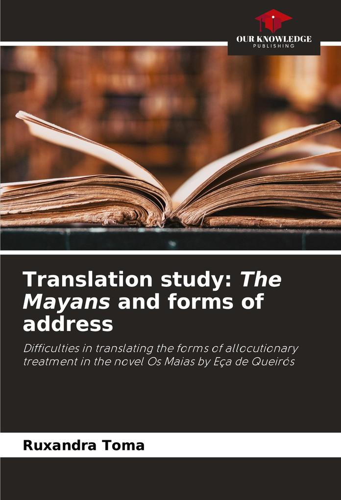 Translation study: The Mayans and forms of address
