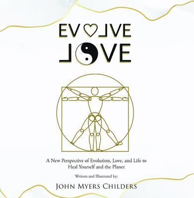 Evolve Love
