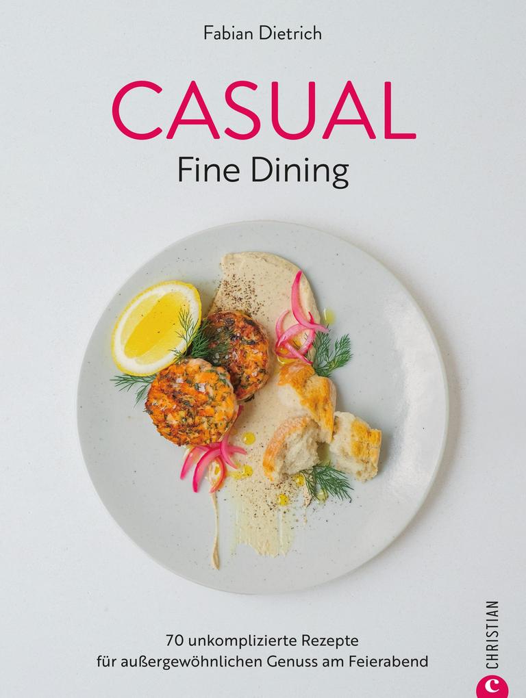 Casual Fine Dining