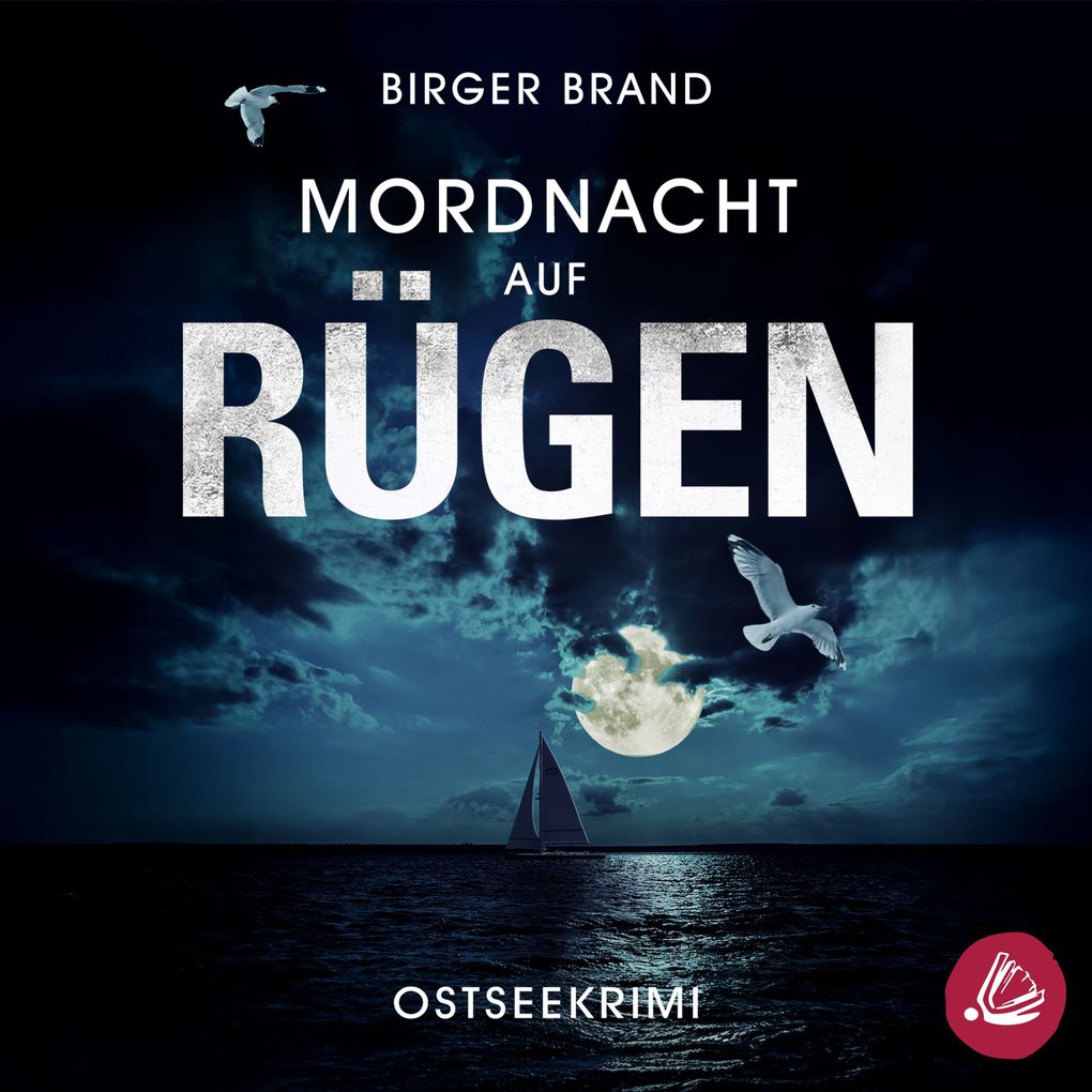 Mordnacht auf Rügen: Küstenkrimi (Lydia Westphal 9)