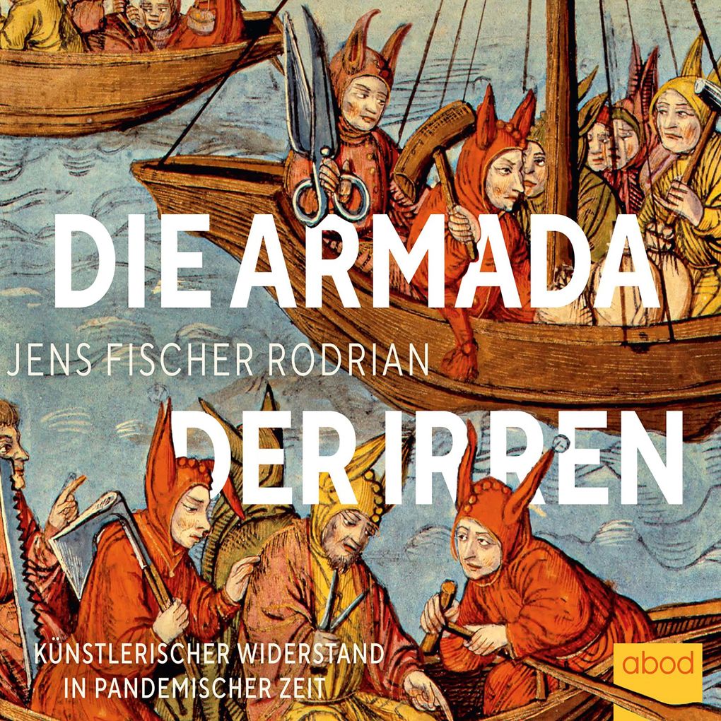 Die Armada der Irren