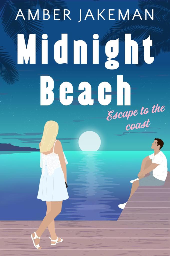 Midnight Beach (Escape to the Coast #2)