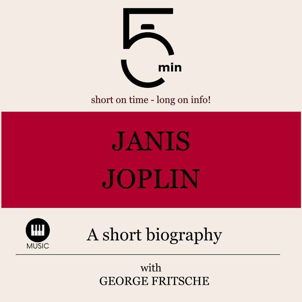 Janis Joplin: A short biography