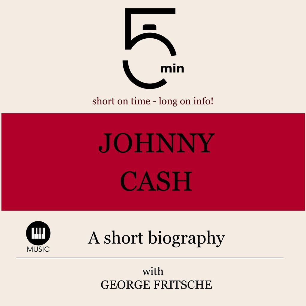 Johnny Cash: A short biography