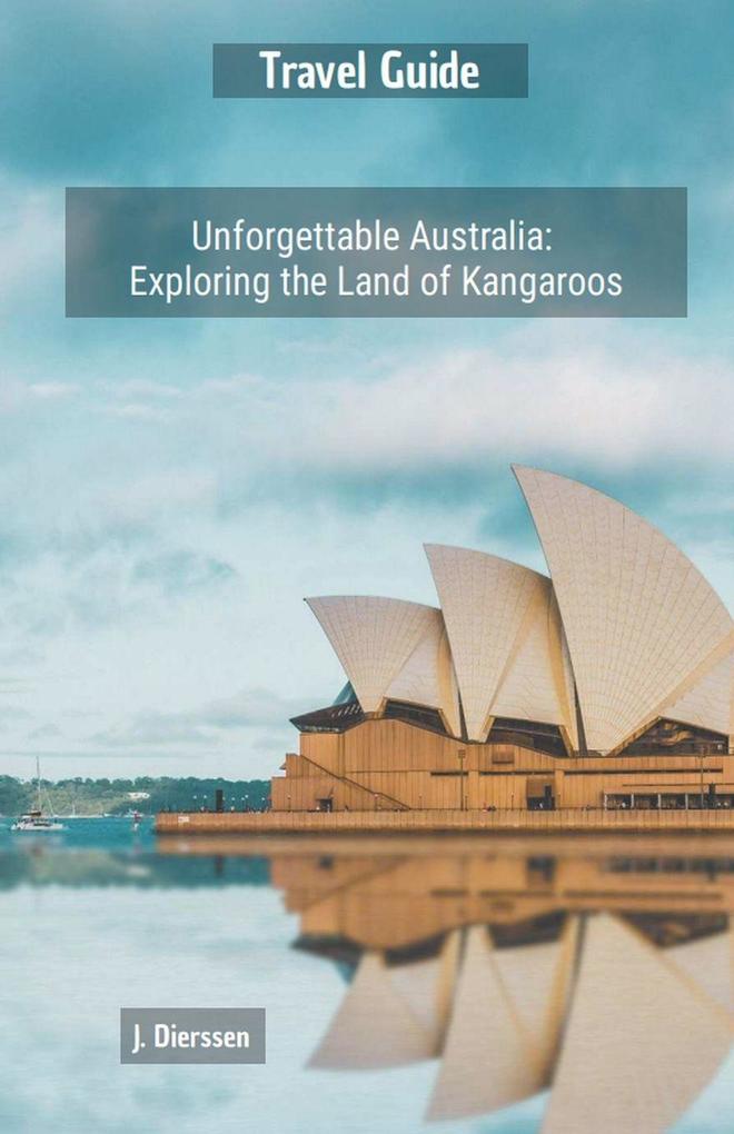 Unforgettable Australia