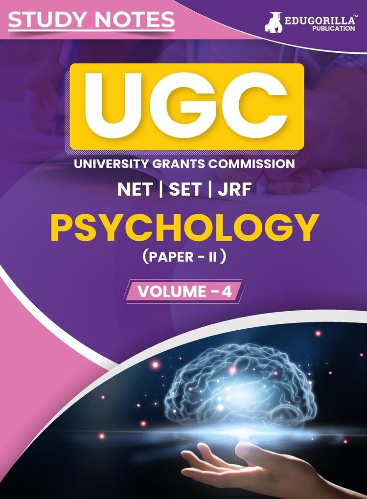 UGC NET Paper II Psychology (Vol 4) Topic-wise Notes (English Edition) | A Complete Preparation Study Notes with Solved MCQs
