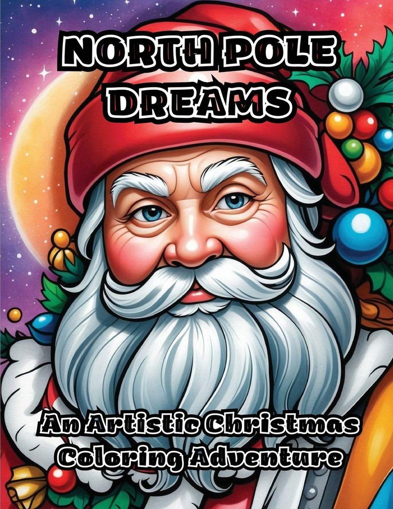 North Pole Dreams