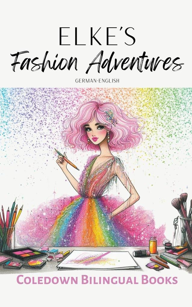 Elke's Fashion Adventures