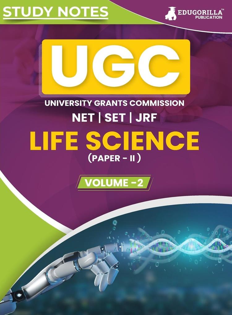 UGC NET Paper II Life Science (Vol 2) Topic-wise Notes (English Edition) | A Complete Preparation Study Notes to Ace Your Exams
